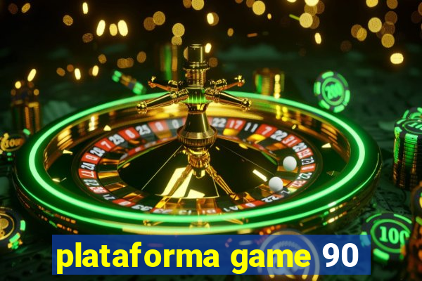 plataforma game 90